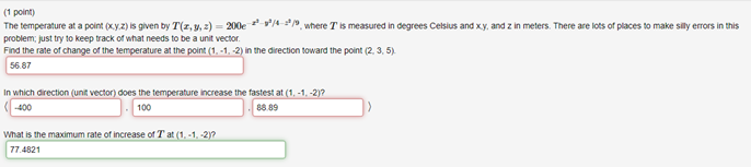 Solved (1 point) The temperature at a point (XY.Z) is given | Chegg.com