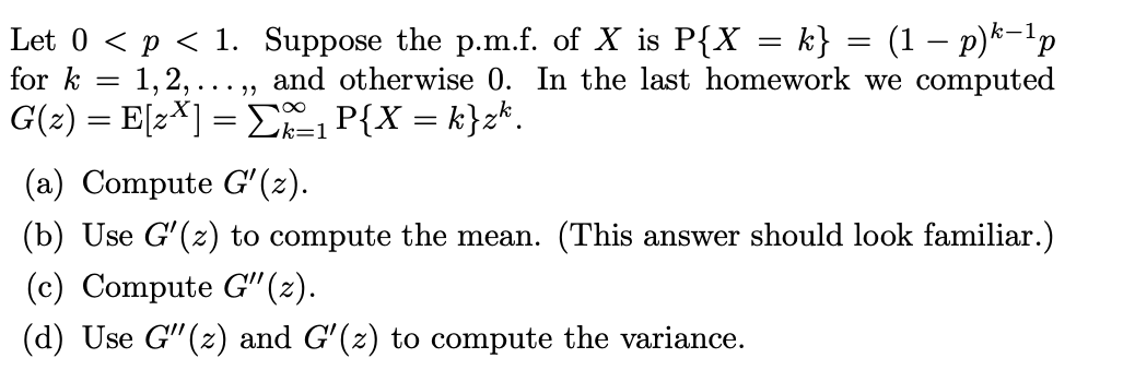 Solved Let 0 P 1 Suppose The P M F Of X Is P X K Chegg Com