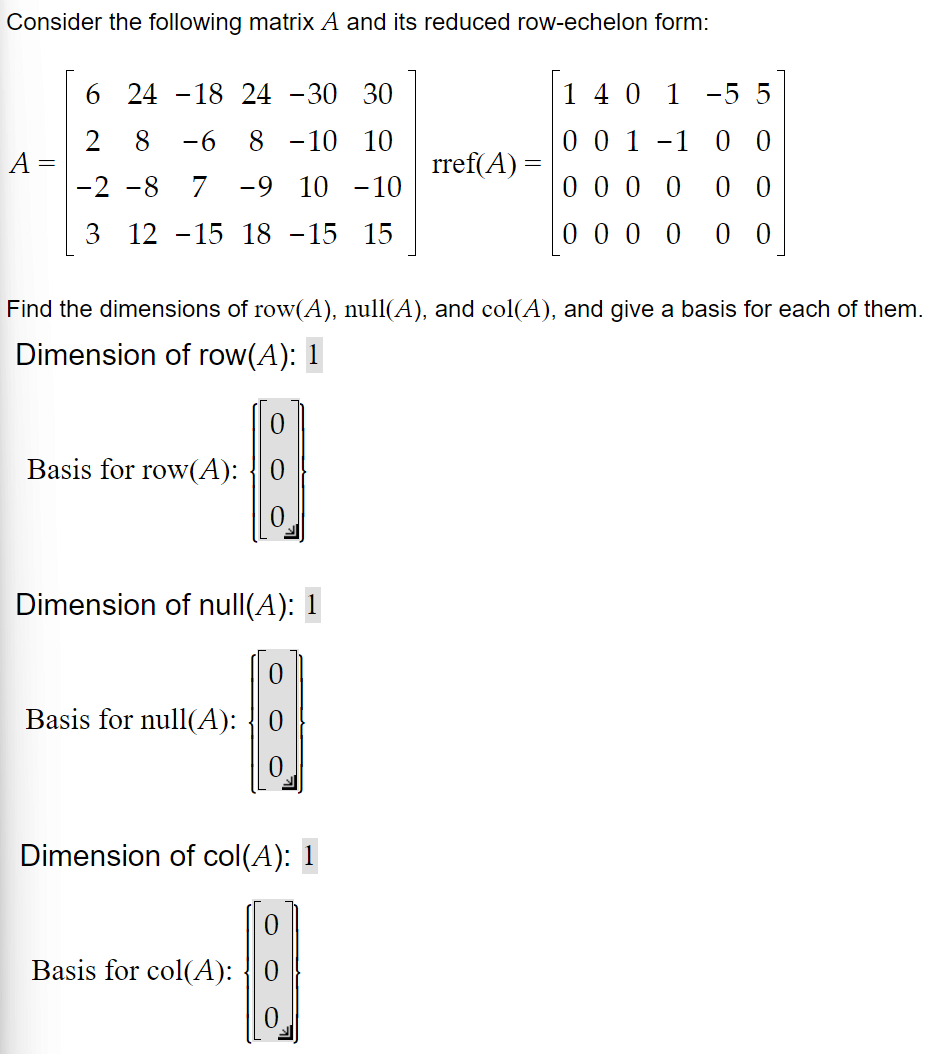 Solved Consider the following matrix A and its reduced | Chegg.com