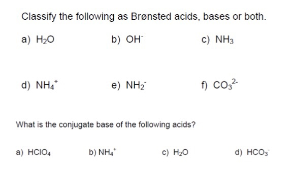 solved-classify-the-following-as-br-nsted-acids-bases-or-chegg