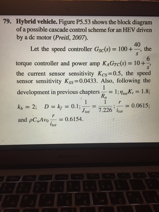 Solved 79. Hybrid vehicle. Figure P5.53 shows the block | Chegg.com