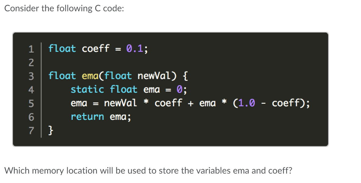 Solved Consider the following C code: float coeff = 0.1; | Chegg.com