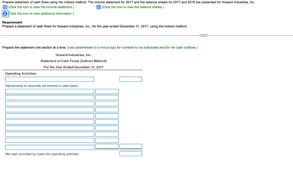 Solved Prepare statement of cash flows using the indirect | Chegg.com