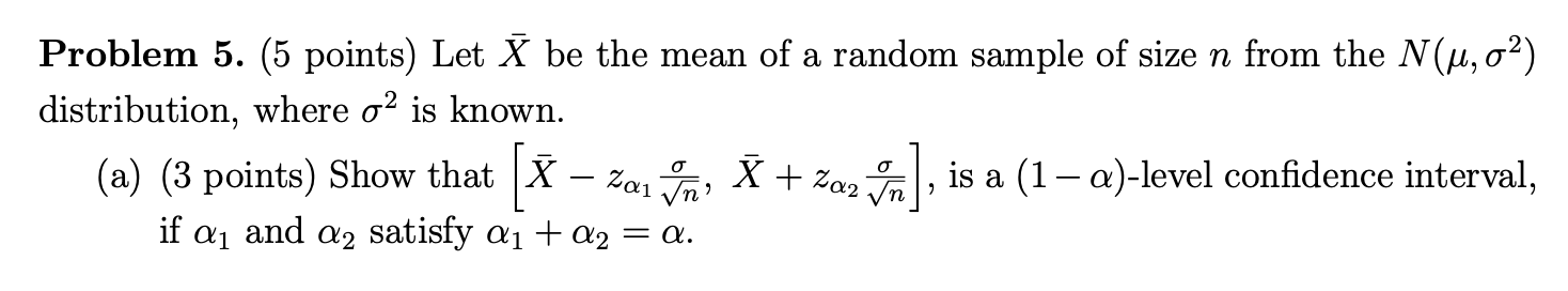Solved Problem 5. (5 points) Let X be the mean of a random | Chegg.com
