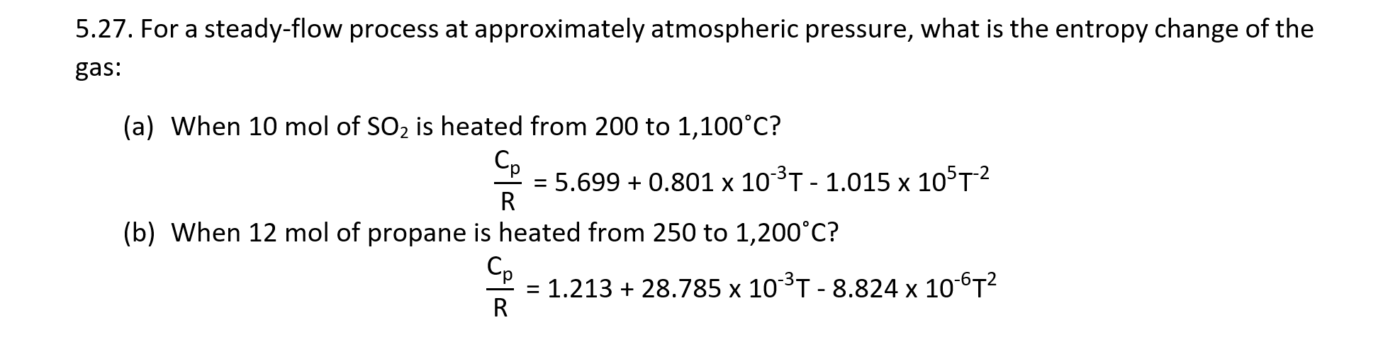 Solved 5.27. For A Steady-flow Process At Approximately | Chegg.com