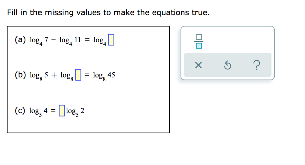 Solved Fill in the missing values to make the equations | Chegg.com