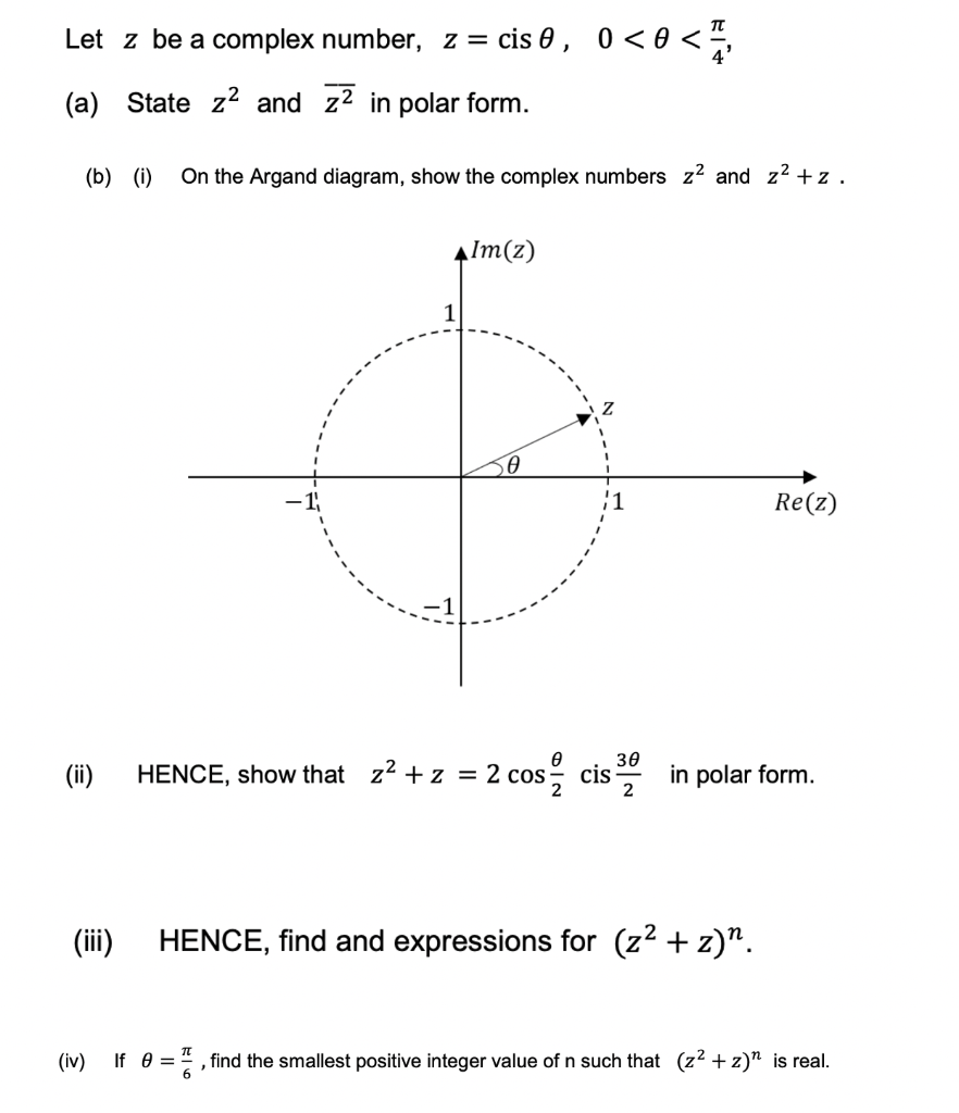 Solved Let z be a complex number, z = cis 0, 0 | Chegg.com