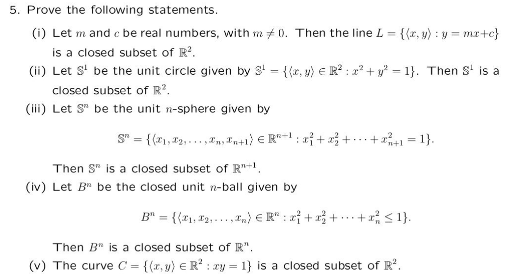 Solved Using the definition of a closed set (if the