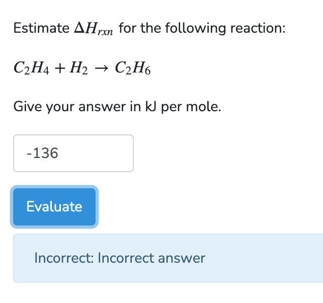 Solved Estimate Hrxn for the following Chegg