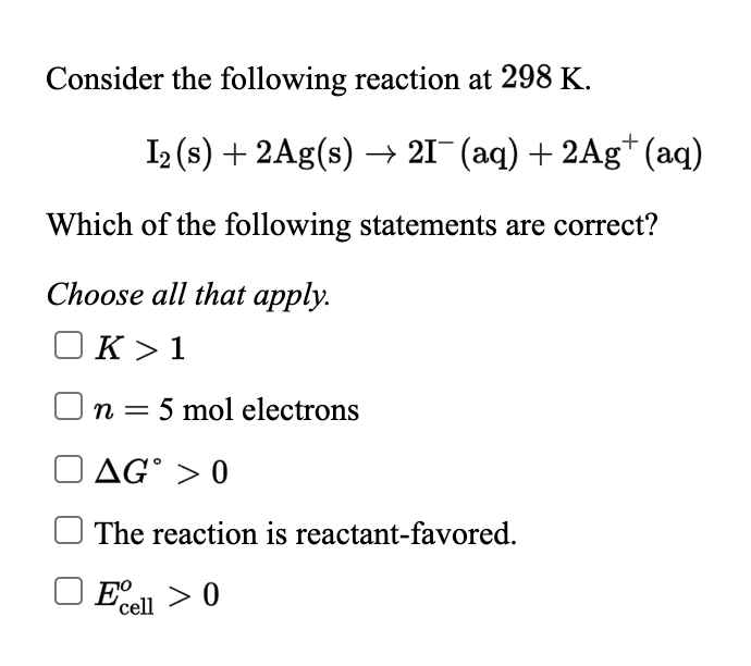 Solved Consider The Following Reaction At 298 K. 2Ag+ (aq) | Chegg.com