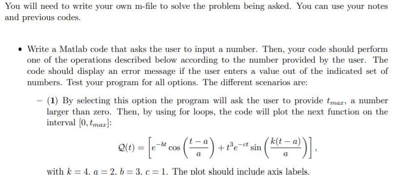 Solved You will need to write your own m-file to solve the | Chegg.com