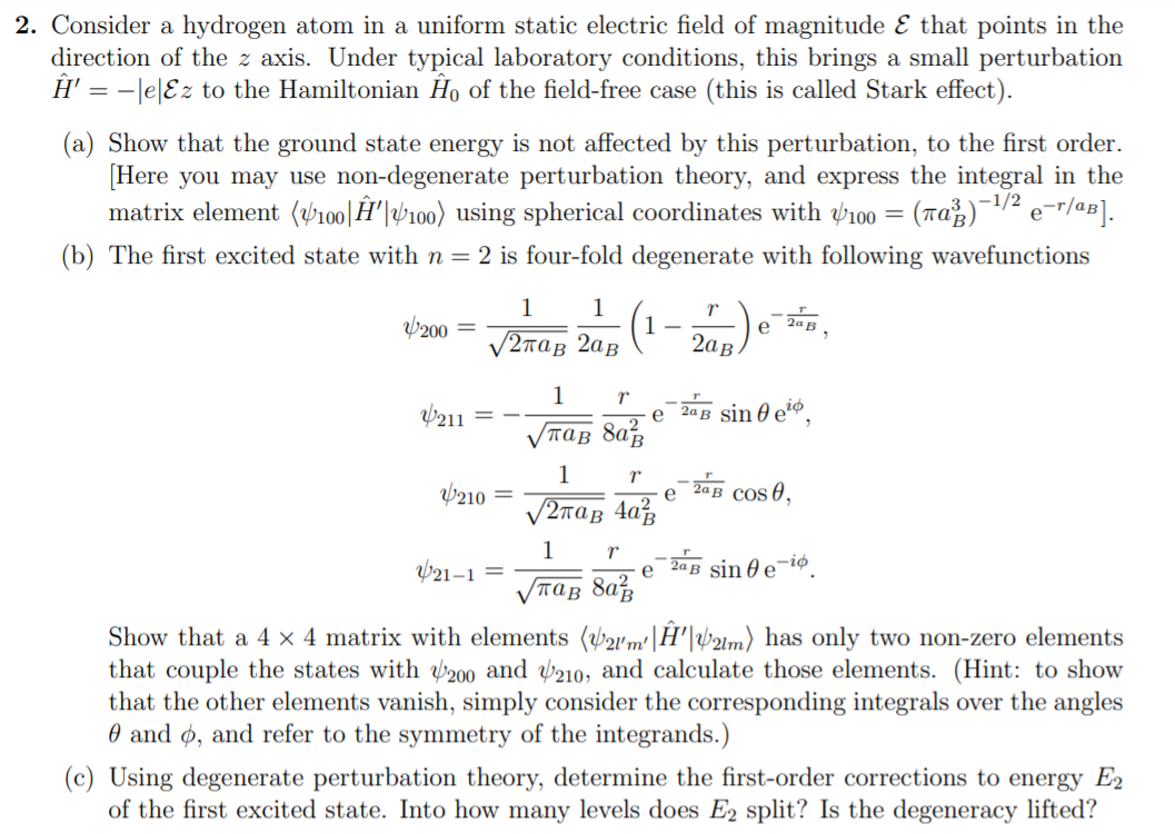Solved 2. Consider a hydrogen atom in a uniform static | Chegg.com