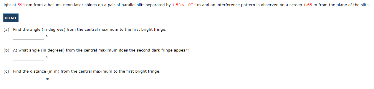 Solved Light at 594 nm from a helium-neon laser shines on a | Chegg.com