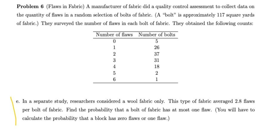 Solved Problem 6 (Flaws in Fabric) A manufacturer of fabric | Chegg.com
