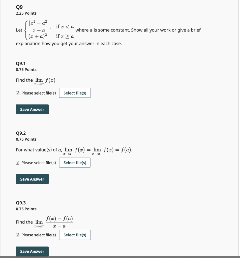 Solved Q9 2 25 Points Let {x−a∣x2−a2∣ X A 2 If X