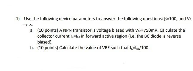 Solved 1) Use the following device parameters to answer the | Chegg.com