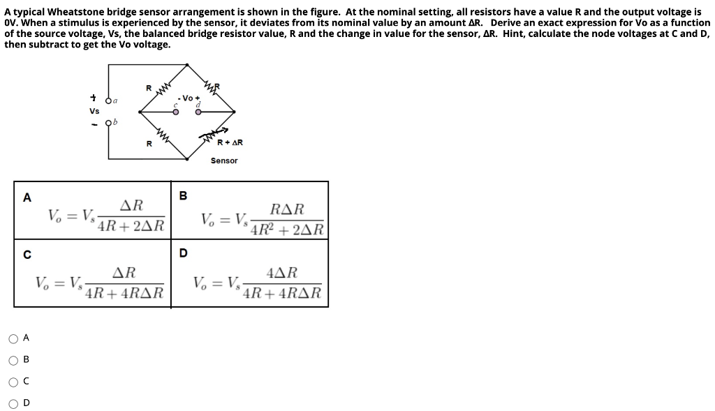 Solved A typical Wheatstone bridge sensor arrangement is | Chegg.com