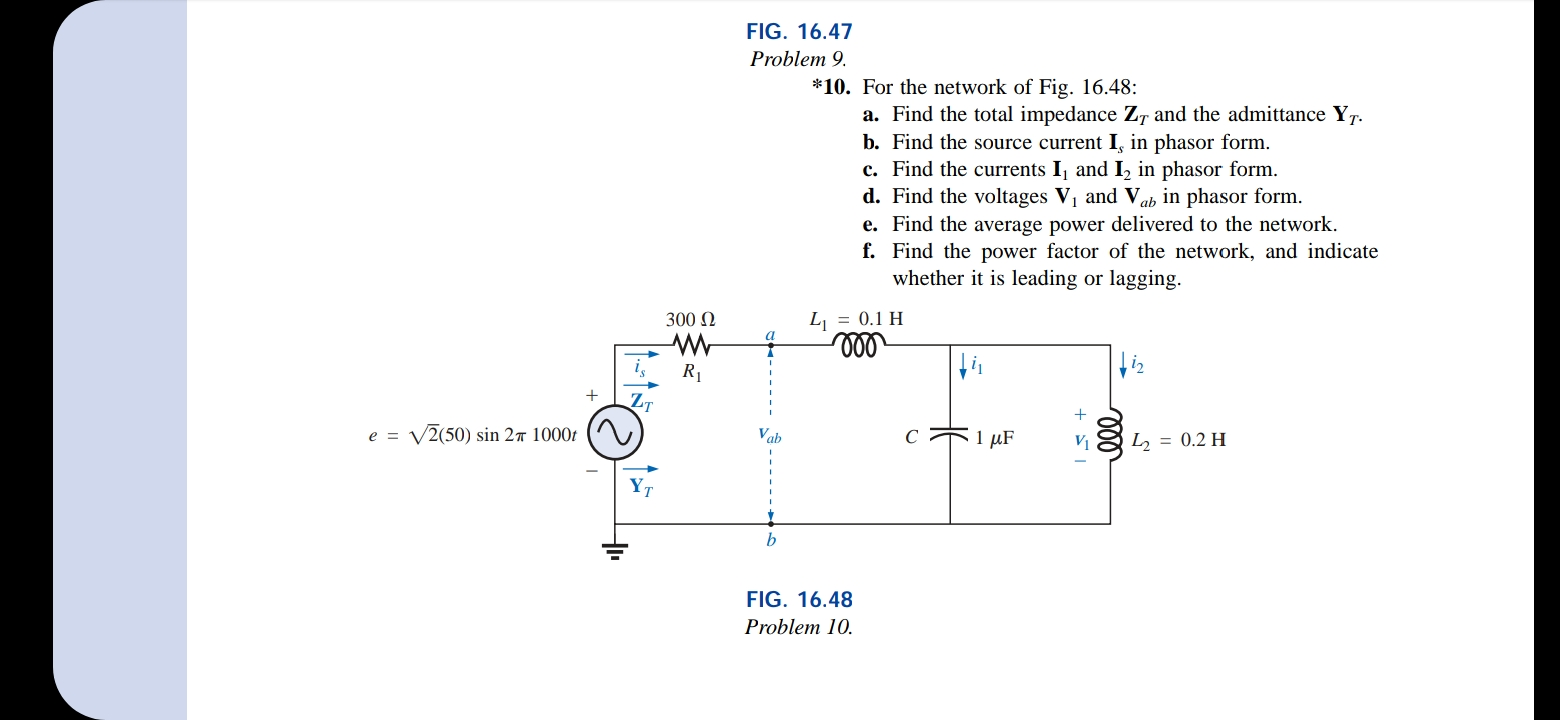 Solved FIG. 16.47 Problem 9. *10. For The Network Of Fig. | Chegg.com