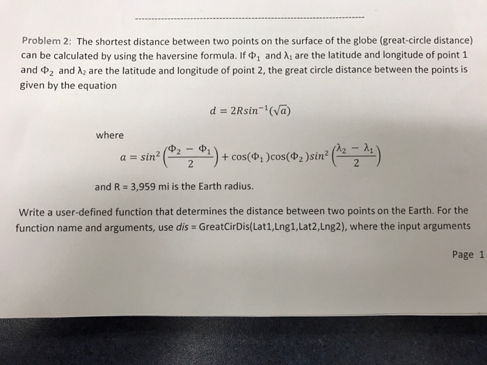 Solved Problem 2 The Shortest Distance Between Two Points On | Chegg.com