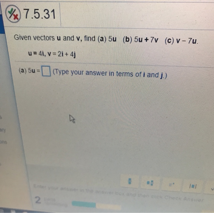 Solved %7.5.31 Given vectors u and v, find (a) 5u (b) 5u+7v | Chegg.com
