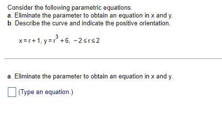 Solved Consider the following parametric equations. a. | Chegg.com