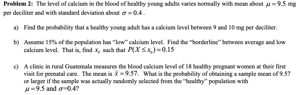 Solved Problem 2: The level of calcium in the blood of | Chegg.com