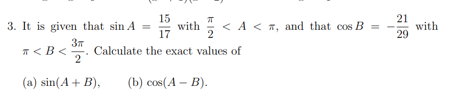 Solved 21 29 ze 15 3. It is given that sin A = with | Chegg.com