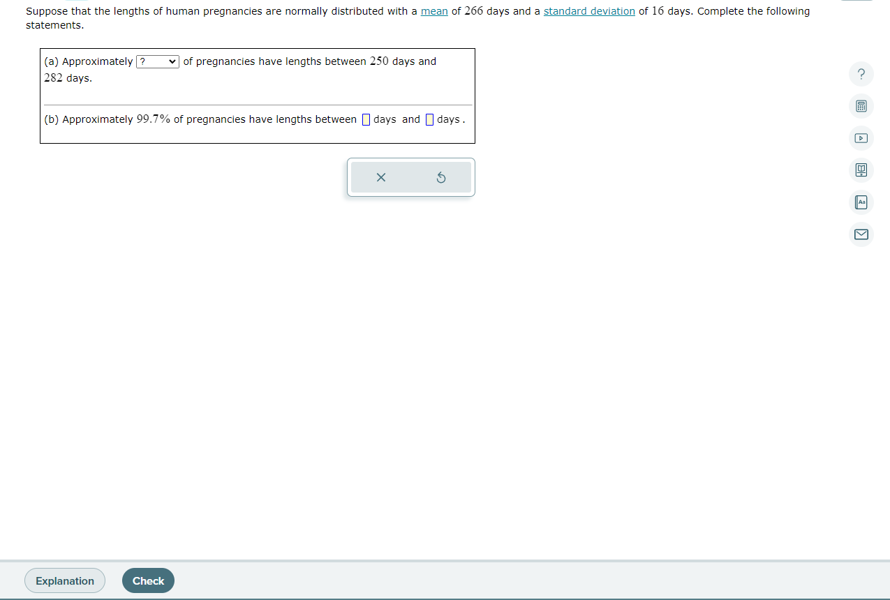Solved (a) Approximately of pregnancies have lengths between | Chegg.com