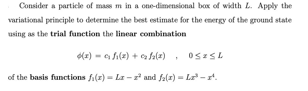 Solved Consider a particle of mass m in a one-dimensional | Chegg.com