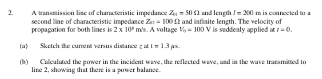 2. A transmission line of characteristic impedance | Chegg.com