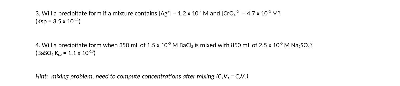 Solved 3. Will a precipitate form if a mixture contains | Chegg.com