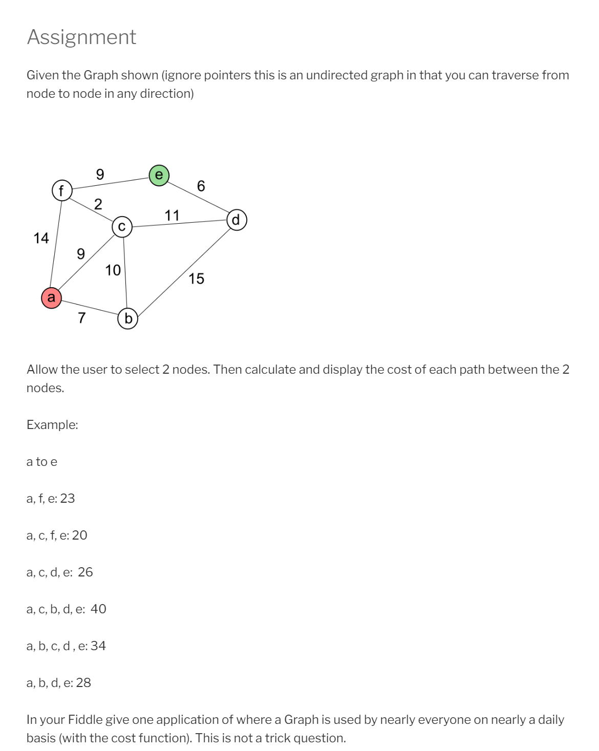 Solved Assignment**NEED HTML AND JAVASCRIPT FOR JSFIDDLE | Chegg.com
