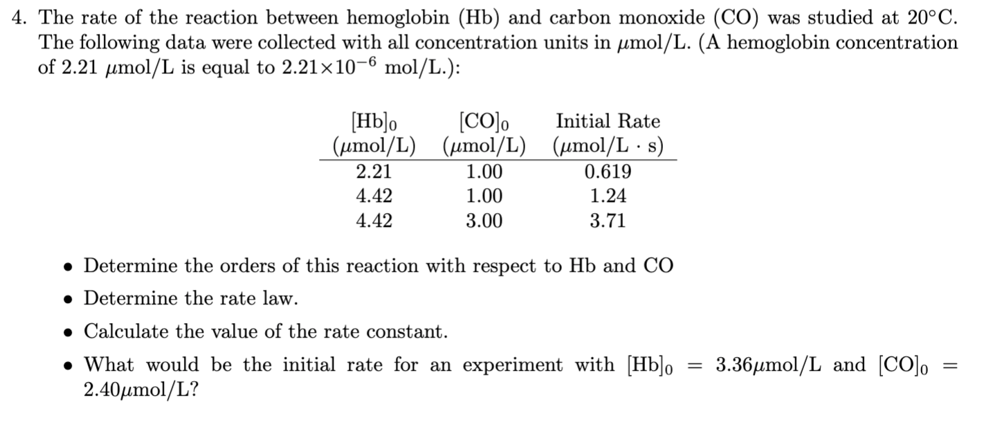 Solved 4. The rate of the reaction between hemoglobin (Hb) | Chegg.com