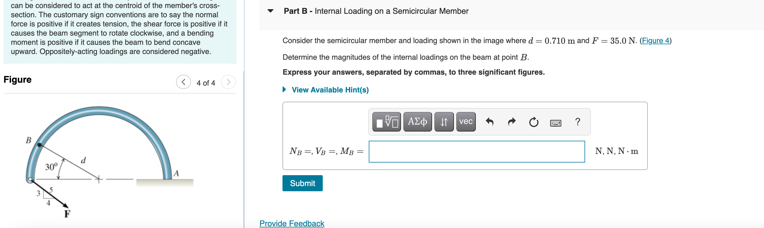 Solved Part B - Internal Loading on a Semicircular Member | Chegg.com