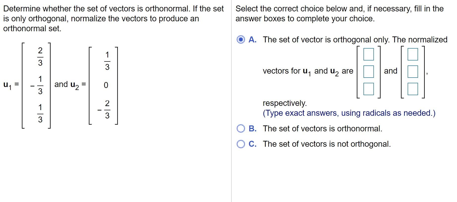 Solved Determine Whether The Set Of Vectors Is Orthonormal