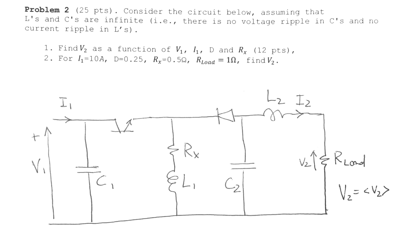 Problem 2 (25 pts). Consider the circuit below, | Chegg.com