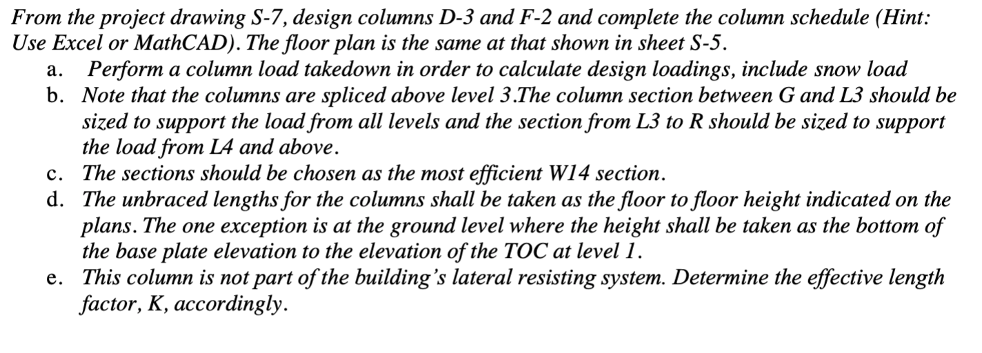 a. From the project drawing S-7, design columns D-3 | Chegg.com