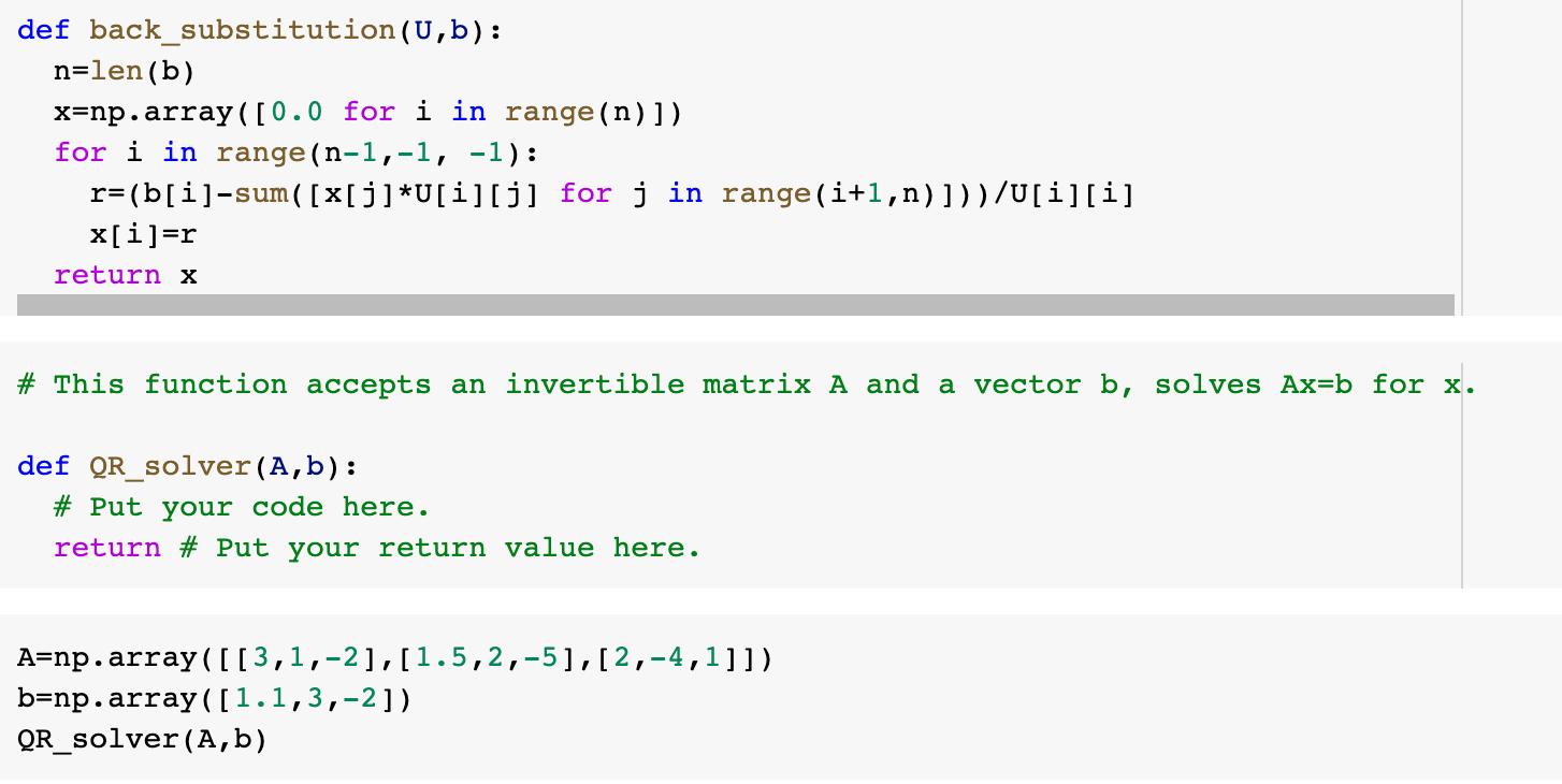 Solved 4. QR DECOMPOSITION Recall that in Lab 5 we learned | Chegg.com