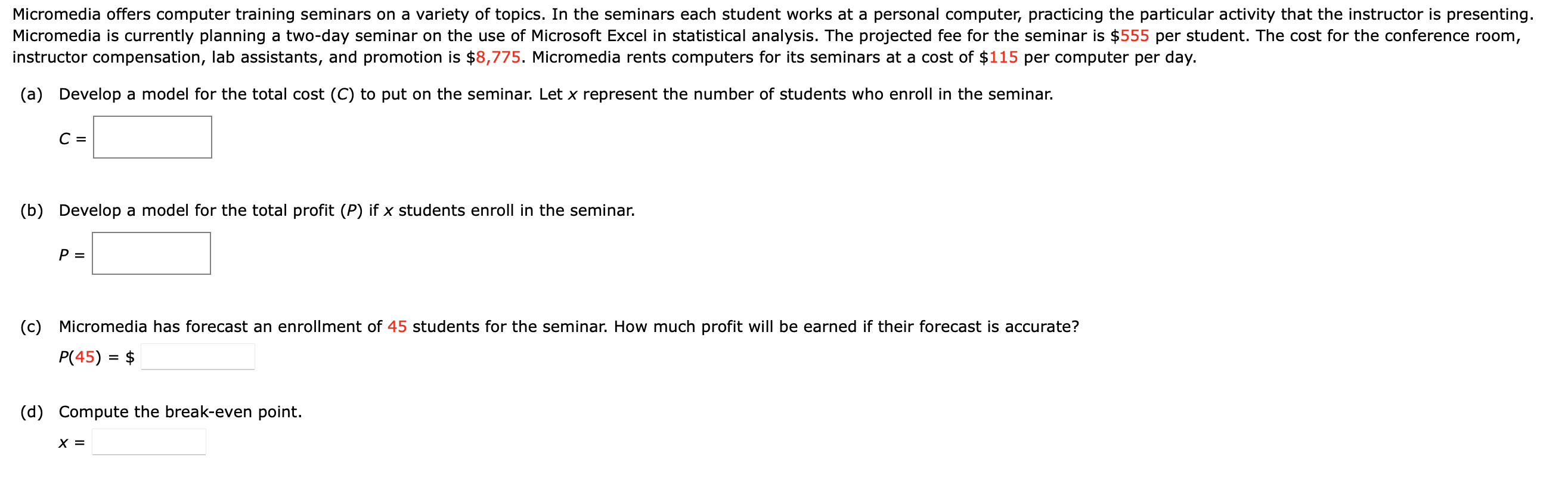 Solved Micromedia offers computer training seminars on a