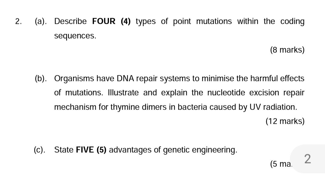 Solved 2. (a). Describe FOUR (4) types of point mutations