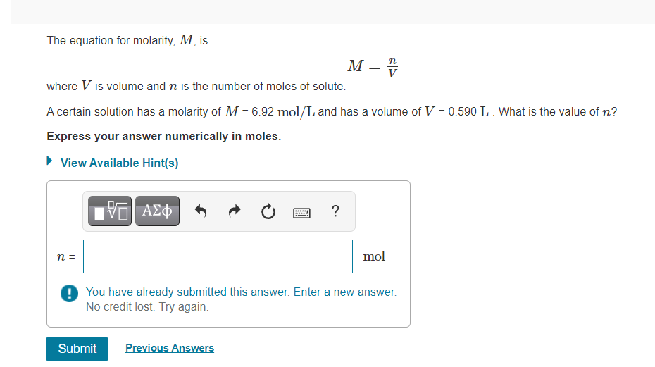 Solved n = The equation for molarity, M, is M = 1/2 where V | Chegg.com
