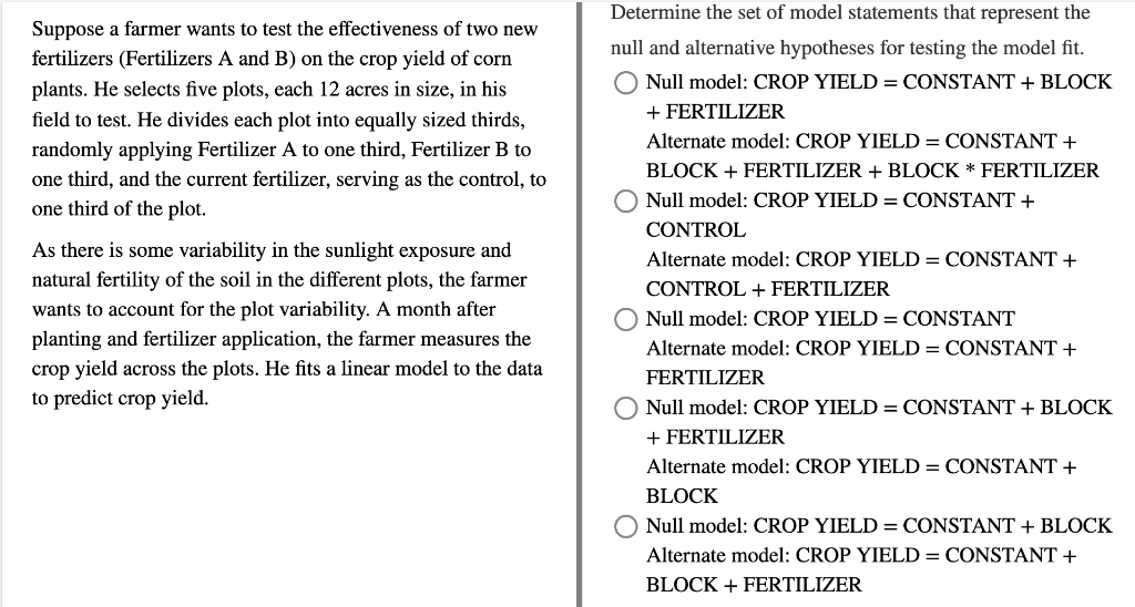 Solved Suppose a farmer wants to test the effectiveness of