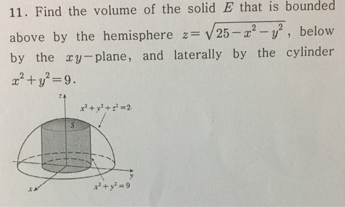 Solved 11. Find the volume of the solid E that is bounded | Chegg.com
