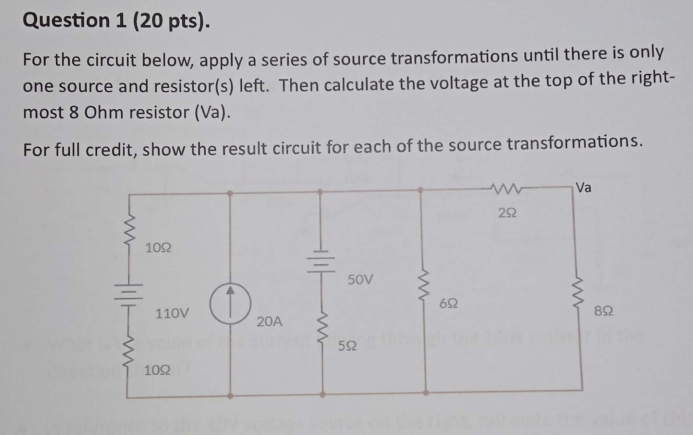 Solved Question 1 (20 pts). For the circuit below, apply a | Chegg.com