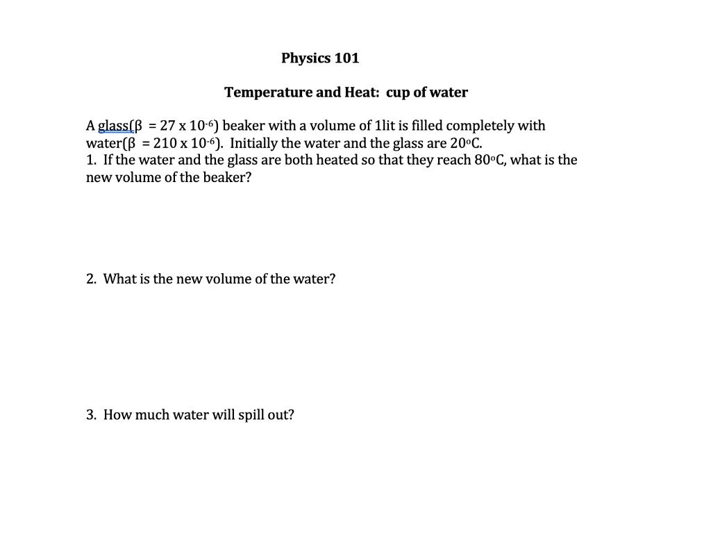 Solved Physics 101 Temperature and Heat cup of water A