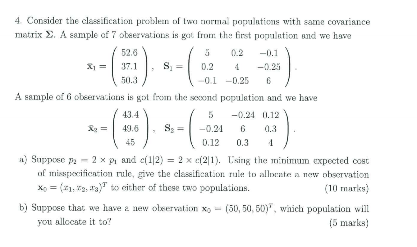 Solved 4. Consider the classification problem of two normal | Chegg.com