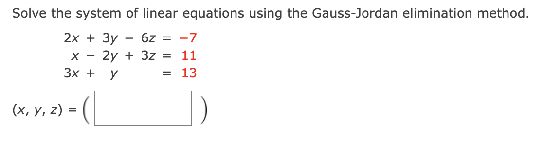 Solved Solve The System Of Linear Equations Using The | Chegg.com