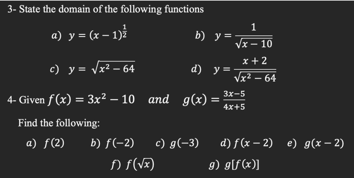 Solved 3- State the domain of the following functions a) | Chegg.com