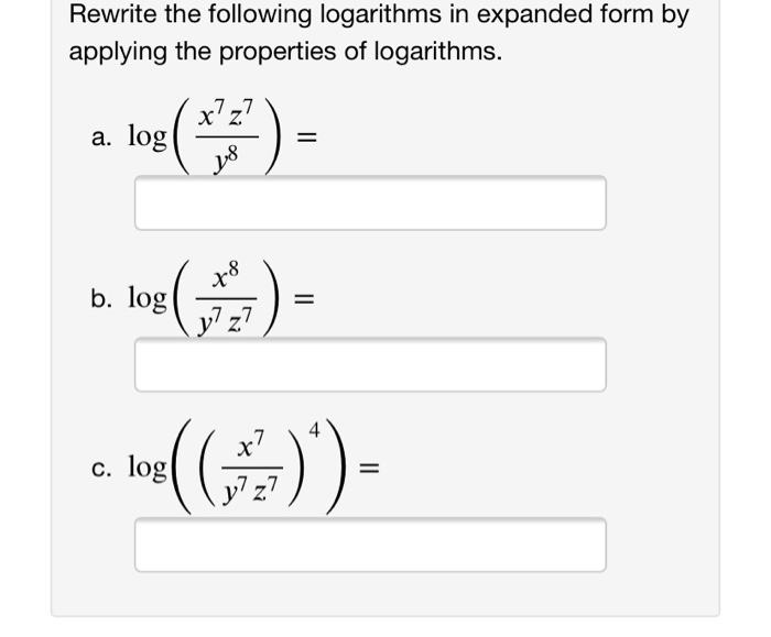Solved Rewrite the following logarithms in expanded form by | Chegg.com
