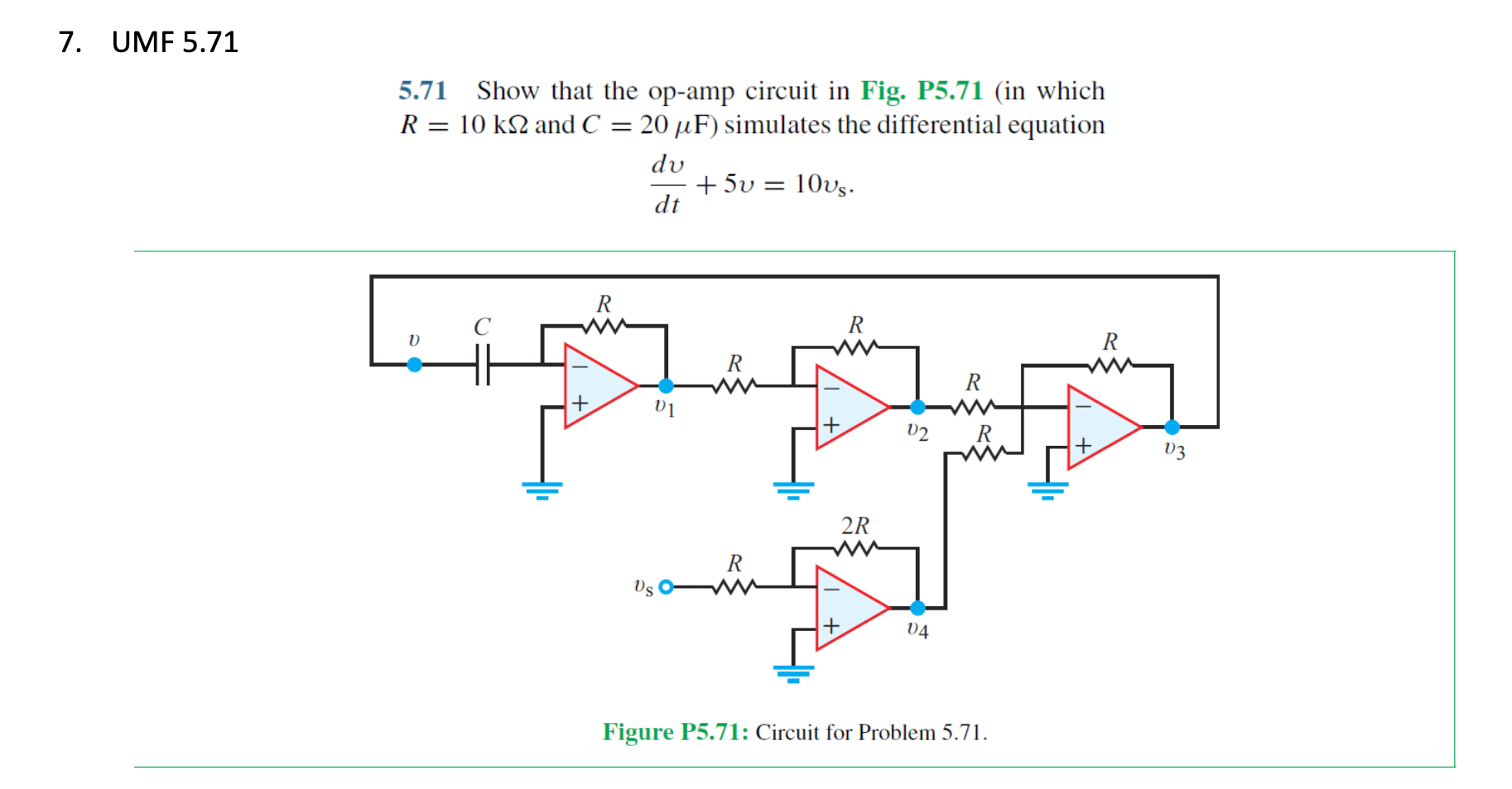 Solved 7 Umf 5 71 5 71 Show That The Op Amp Circuit In Fig Chegg Solved 7 Umf 5 71 5 71 Show That The Op Amp Circuit In Fig Chegg